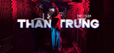 THE DEATH THAN TRUNG